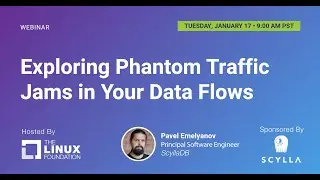 LF Live Webinar: Exploring Phantom Traffic Jams in Your Data Flows
