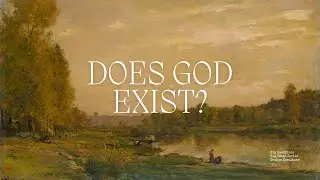 Does God Exist? Classical and Contemporary Arguments