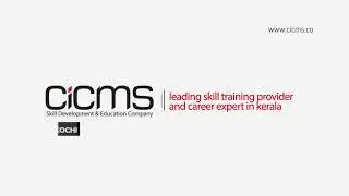 CICMS - Leading Skill Training Provider & Career Expert in Kerala