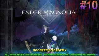 Ender magnolia walkthrough #10 - Socerer's academy - All available collectibles & students locations