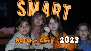 Official Aftermovie - Autumn Edition 2023 - Smart Adventure Camp