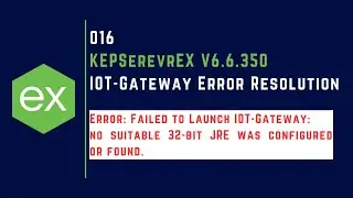 016 | How to Resolve Java Error for KEPServerEX IOT-Gateway |