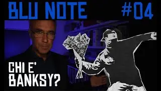 BLU NOTE #4: Chi &egrave; Banksy? E' davvero Robert Del Naja dei Massive Attack?