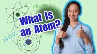 Что такое атом? (Структура и субатомные частицы)