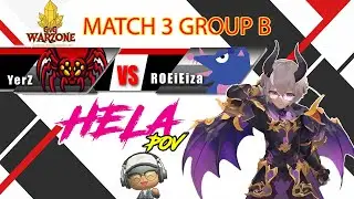 [ROM] WARZONE  Match 3 - ROEiEiza vs. YerZ  (Hela POV)