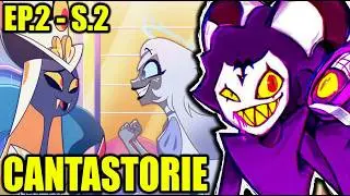 VI SPIEGO L'EPISODIO 2 DELLA STAGIONE 2 DI HAZBIN HOTEL: CANTASTORIE🎩🐍