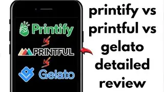 НОВИНКА! PRINTIFY VS PRINTFUL VS GELATO 2025 | ЛУЧШИЙ СЕРВИС ПЕЧАТИ ПО ЗАПРОСУ?