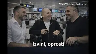 Wien Wedding Orchestra - Izvini, oprosti | NOVA pesma 2026