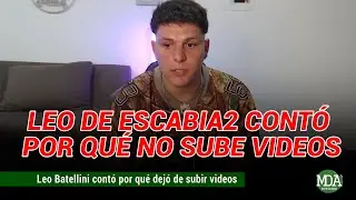 LEO BATTELINI cont&oacute; POR QU&Eacute; se ALEJ&Oacute; de ESCABIA2 y las REDES