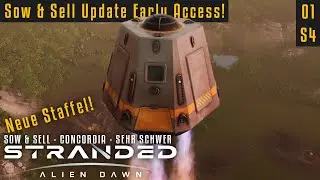 UPDATE: Sow & Sell Early Access | Stranded: Alien Dawn 04.01 | Sehr Schwer