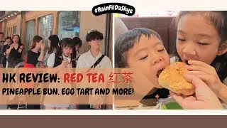 A Chance Encounter with Red Tea 红茶 | TST Hong Kong | Kid approved | Food Vlog | Restaurant Review