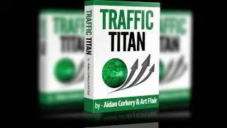 Traffic Titan Review | 50% Off Discount | Income Proof | Aidan Corkery Art Flair