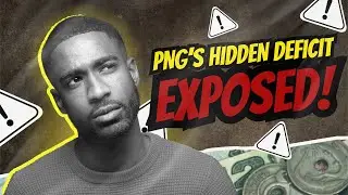 PNG Budget Crisis: The Hidden Deficit Finally Revealed
