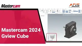 Mastercam Indonesia - Gview Cube yang akan memudahkan Anda pada Mastercam 2024