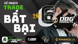 Kế hoạch trade bất bại  Part 6#DBG #trading#forex