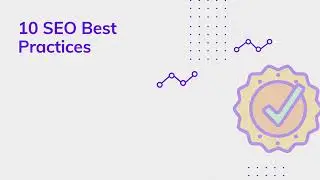 10 SEO Best Practices
