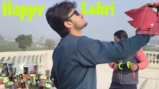 Happy Lohri ✨| Lohri celebration 🎉 , kite Flying compitition 😱| (PART-1) | 