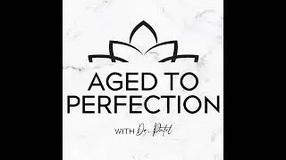Acne Scar Treatments That Actually Work (And Don't) | Aged To Perfection Podcast Episode 11