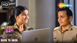 Cheete को चिढ़ा रही है Santosh | Maddam Sir Back To Back Episode | Best of Santosh | Hindi Tv Serial