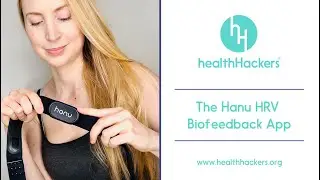 What I Think Of The Hanu App For HRV & Stress Tracking