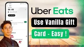 How to Use Vanilla Gift Card on Uber Eats !