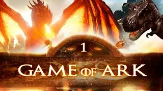 Game of Ark: GoT RP Server - Mods, Dragons, and CUTE HAIR (Episode 1 / Intro)