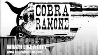 Wrath Like a City- Cobra Ramone