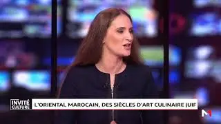 Invité Culture: L'oriental Marocain, des siècles d'art culinaire Juif