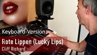 Rote Lippen (Lucky Lips)  - Keyboard Version
