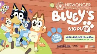 Bluey's Big Play at The Niswonger