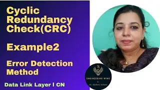 Cyclic Redundancy Check-Example 2 | Error Detection Methods in CN
