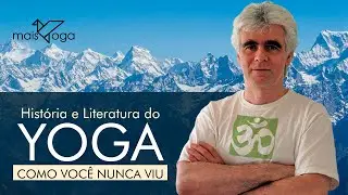 História e Literatura do Yoga