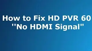 Как исправить проблему с отсутствием HDMI-подключения у Hauppauge HDPVR 60