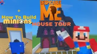 Minecraft Tours 1- Gru&rsquo;s House (Despicable Me) Minecraft Build+How to build Minions