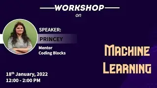 Workshop on Machine Learning