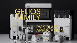 GelioS family PV Solar PRODDUCTS.#weag #pvsolar #dccombinerbox #dcmccb #dcmcb #dcfuse #dcspd