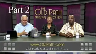Old Path Natural Herb Tea Show