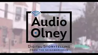 Audio Olney - Season Two, Episode One - Gardens of Olney