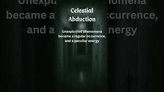 Cosmic Intrigue: Celestial Abduction Unveiled! Pt 2