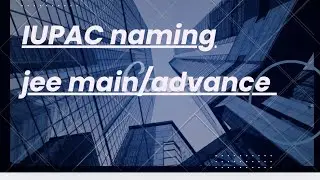  chem classes | IUPAC nomenclature | IUPAC naming questions 