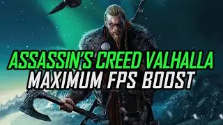 Assassin's Creed Valhalla | How to Get Maximum FPS Boost and Fix Lag