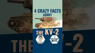 4 невероятных факта о КВ-2 │ WoT Blitz