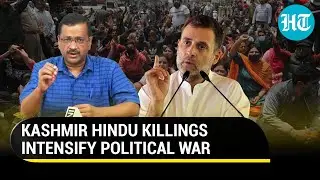 Targeted killings in Kashmir: Kejriwal, Rahul lash Modi govt; Claim Pandits locked in camps