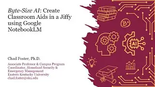 Byte-Size AI: Create Classroom Aids in a Jiffy using Google NotebookLM