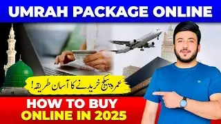 How To Book Your Umrah Package Online (Step by Step Guide)