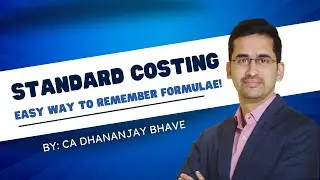 Standard Costing - Easy way to remember formulae!