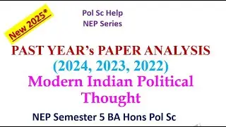 Past Year's Paper Analysis Modern Indian Political Thought  Sem 5 NEP UGCF BA Hons Pol Sc