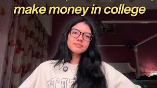 How to Make Money in College | A Practical Guide for Students