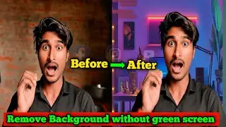 Background कैसे change करे बिना कोई greenscreen के ?? ||change background without greenscreen 