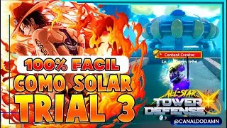 [100% F&Aacute;CIL] *COMO SOLAR a TRIAL 3 no ALL STAR TOWER DEFENSE X usando apenas 2 UNITS*
